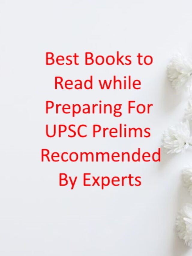 Top 7 books to read for UPSC prelims preparations.
