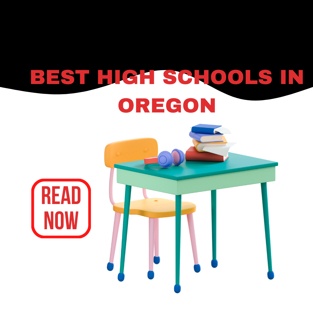 Best High Schools in Oregon