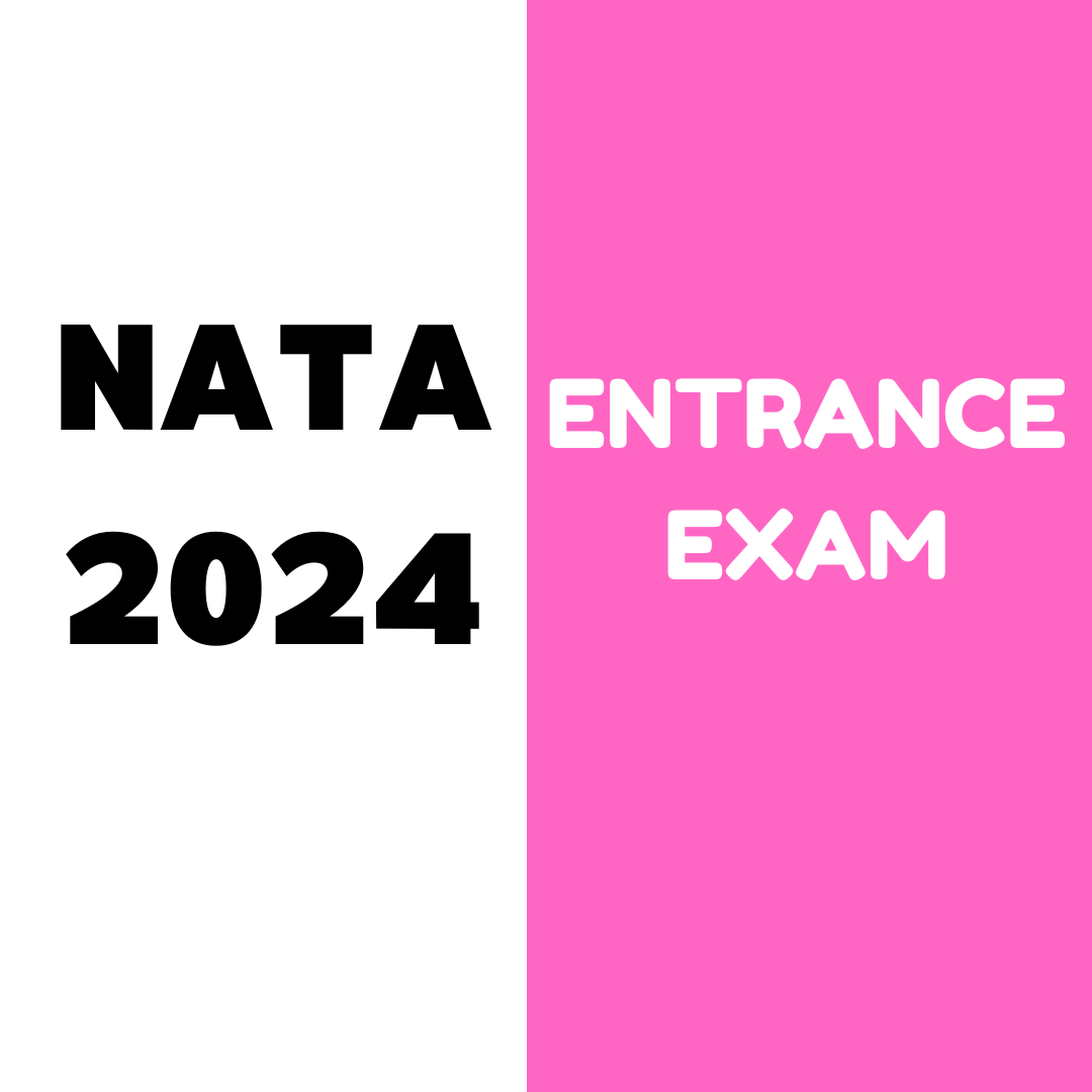 NATA 2024 EXAM Complete information on Application Process
