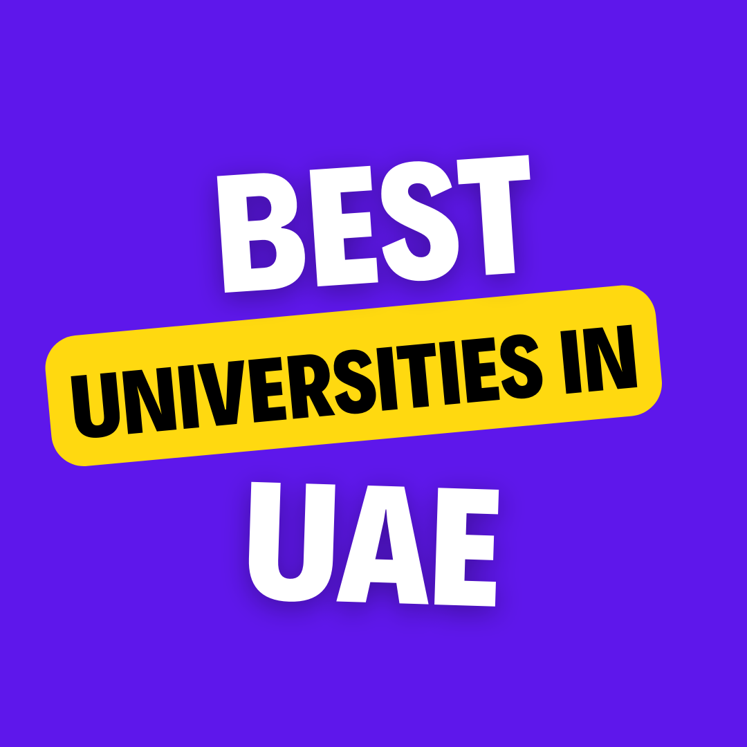 Universities in United Arab Emirates: Complete information on eligibility, Fees and admission process