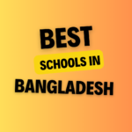 Schools in Bangladesh: List of schools, eligibility criteria, fees and admission process