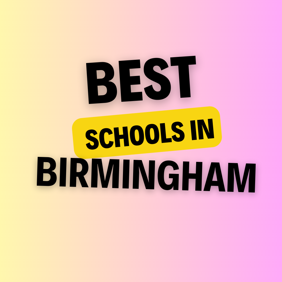 Schools in Birmingham: List of Schools, eligibility criteria, fees and admission process