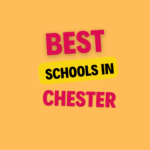 Top Schools in Chester: List of Schools, eligibility criteria, fees and admission process