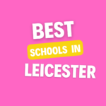Top Schools in Leicester: Complete Information on List of Schools, Eligibility Criteria, Fees and Admission Process