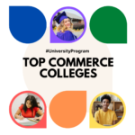 Top Commerce Colleges in Gujarat: Complete information on list of colleges, eligibility, scope and salaries etc.