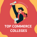 Top Commerce Colleges Lakshadweep: Complete information on list of colleges, eligibility, scope and salaries etc.