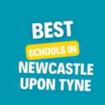 Top Schools in Newcastle upon Tyne: Complete Information on List of Schools, Eligibility Criteria, Fees and Admission Process