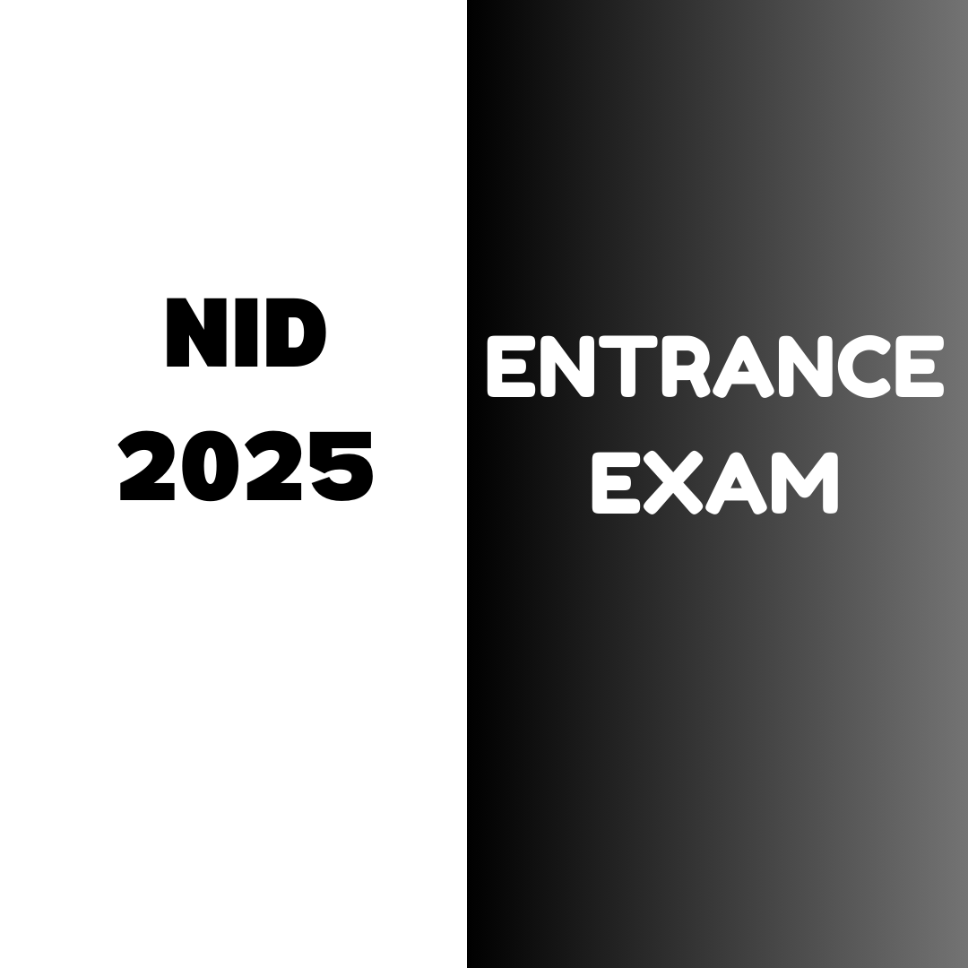 NID 2025 (DAT) Entrance Exam Information on registration, Exam dates