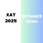 XAT 2025 entrance exam: Complete information on Application Form, Important Exam Dates, Eligibility Criteria, Exam Pattern, Exam Syllabus etc.