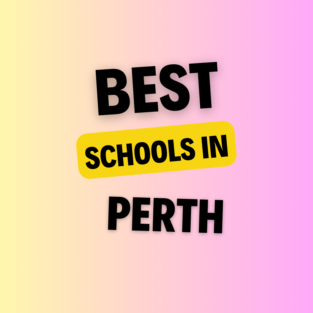Top Schools in Perth: Complete Information on List of Schools, Eligibility Criteria, Fees and Admission Process