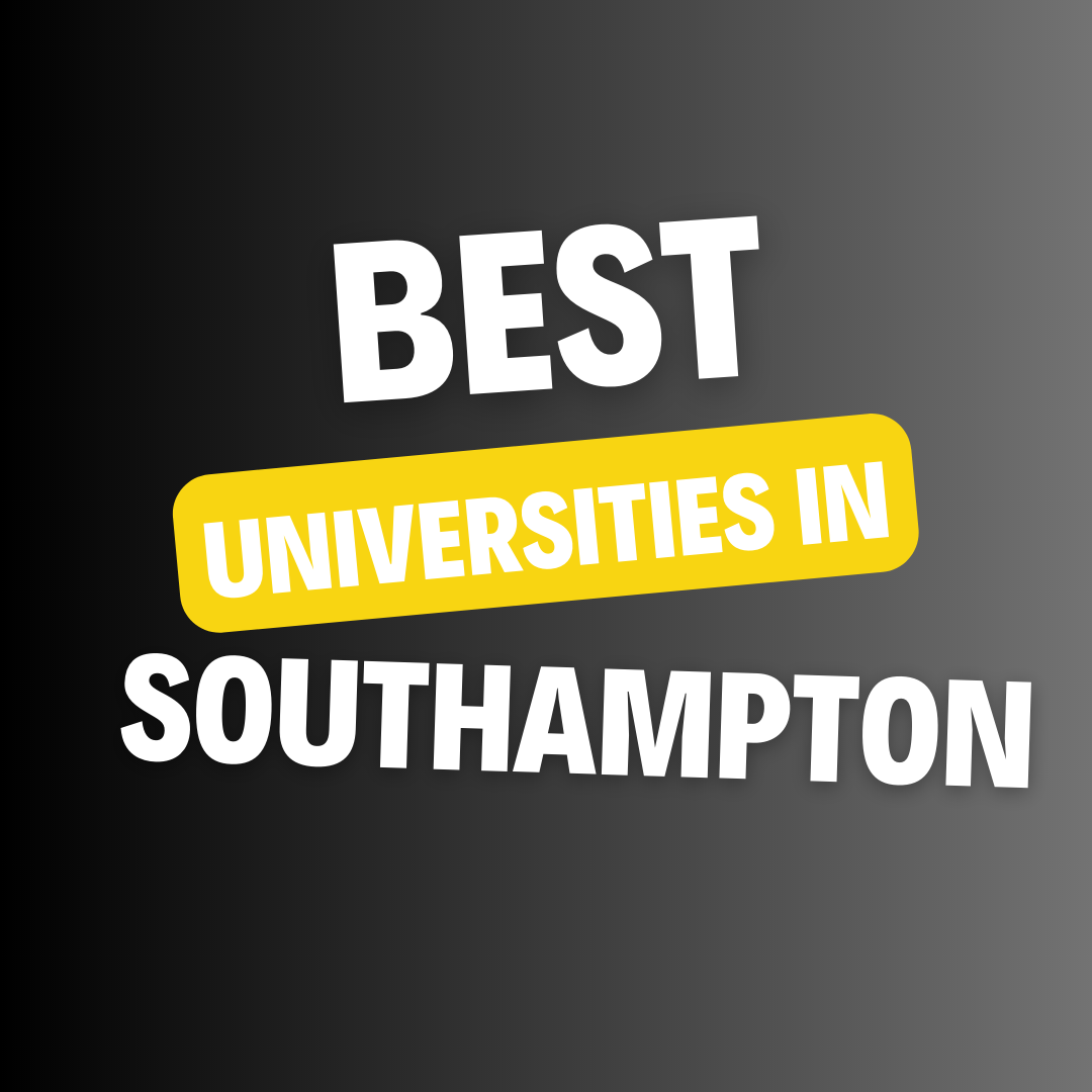 Universities in Southampton: Complete Information on List of Universities, Eligibility Criteria, Fees and Admission Process