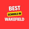 Top Schools in Wakefield: Complete Information on List of Schools, Eligibility Criteria, Fees and Admission Process