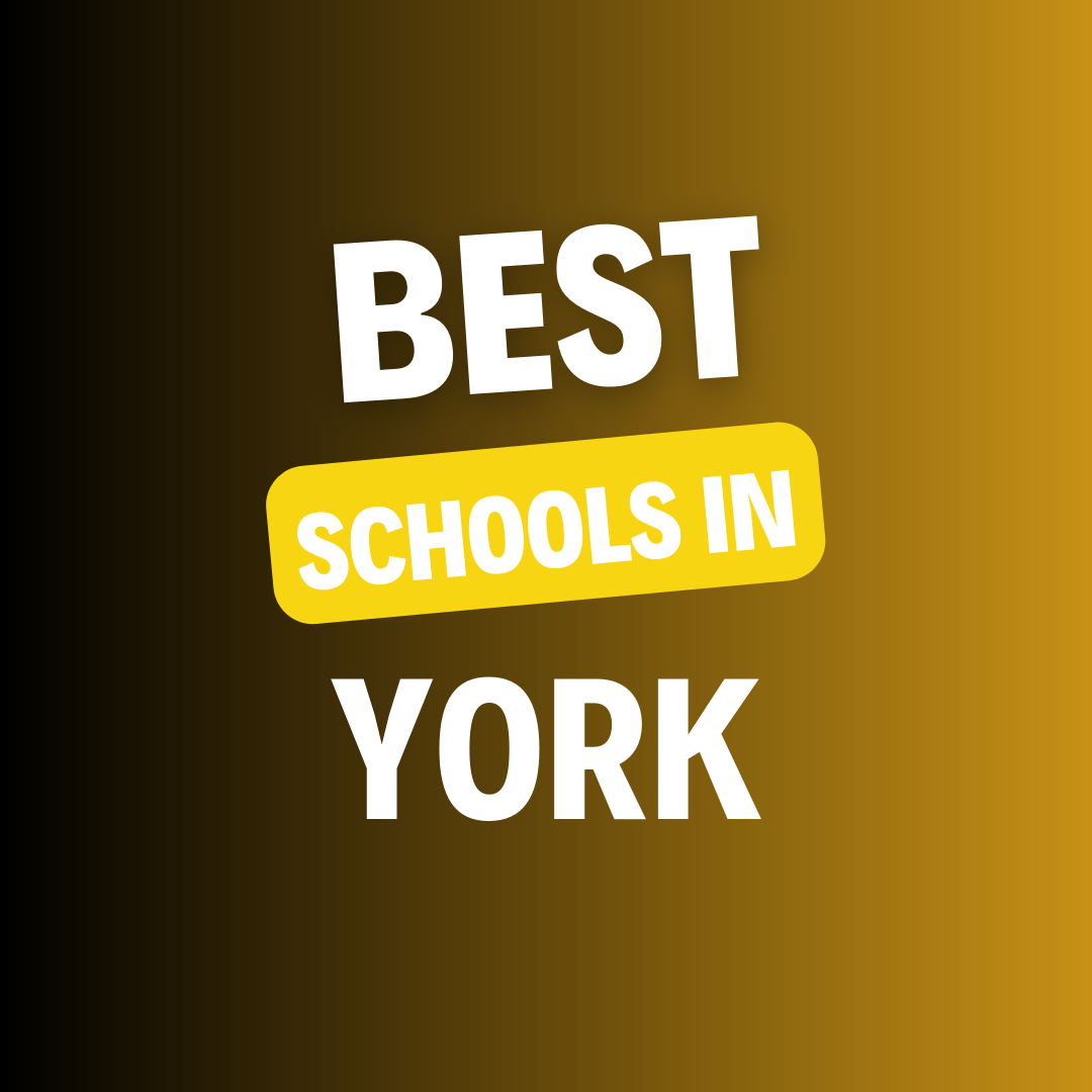 Top Schools in York: Complete Information on List of Schools, Eligibility Criteria, Fees and Admission Process