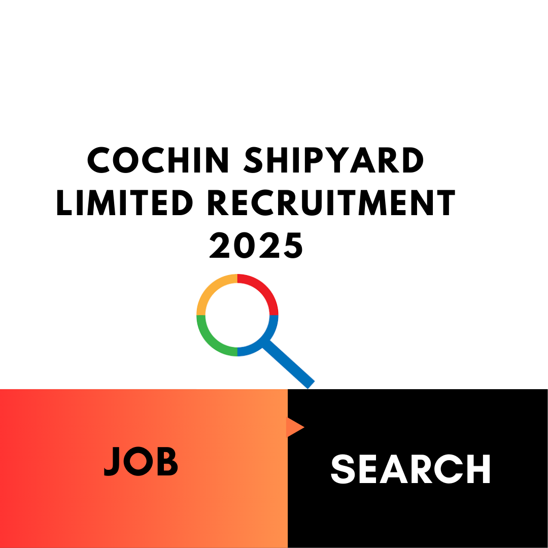 Cochin Shipyard Limited Recruitment 2025: Apply for Project Officer Positions, Check Eligibility, Pay Scale and Selection Process