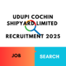 Udupi Cochin Shipyard Limited Recruitment 2025 for Assistant Manager Positions: Check Vacancy, Age, Qualification and Application Process