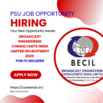 Broadcast Engineering Consultants India Limited Recruitment 2025 for ITI Holders: Check Age, Qualification, Pay Scale and Selection Process