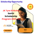 JK Tyre Shiksha Sarthi Scholarship Program 2025-26 Apply Now: Scholarship Amount, Eligibility Criteria and Selection Process Explained