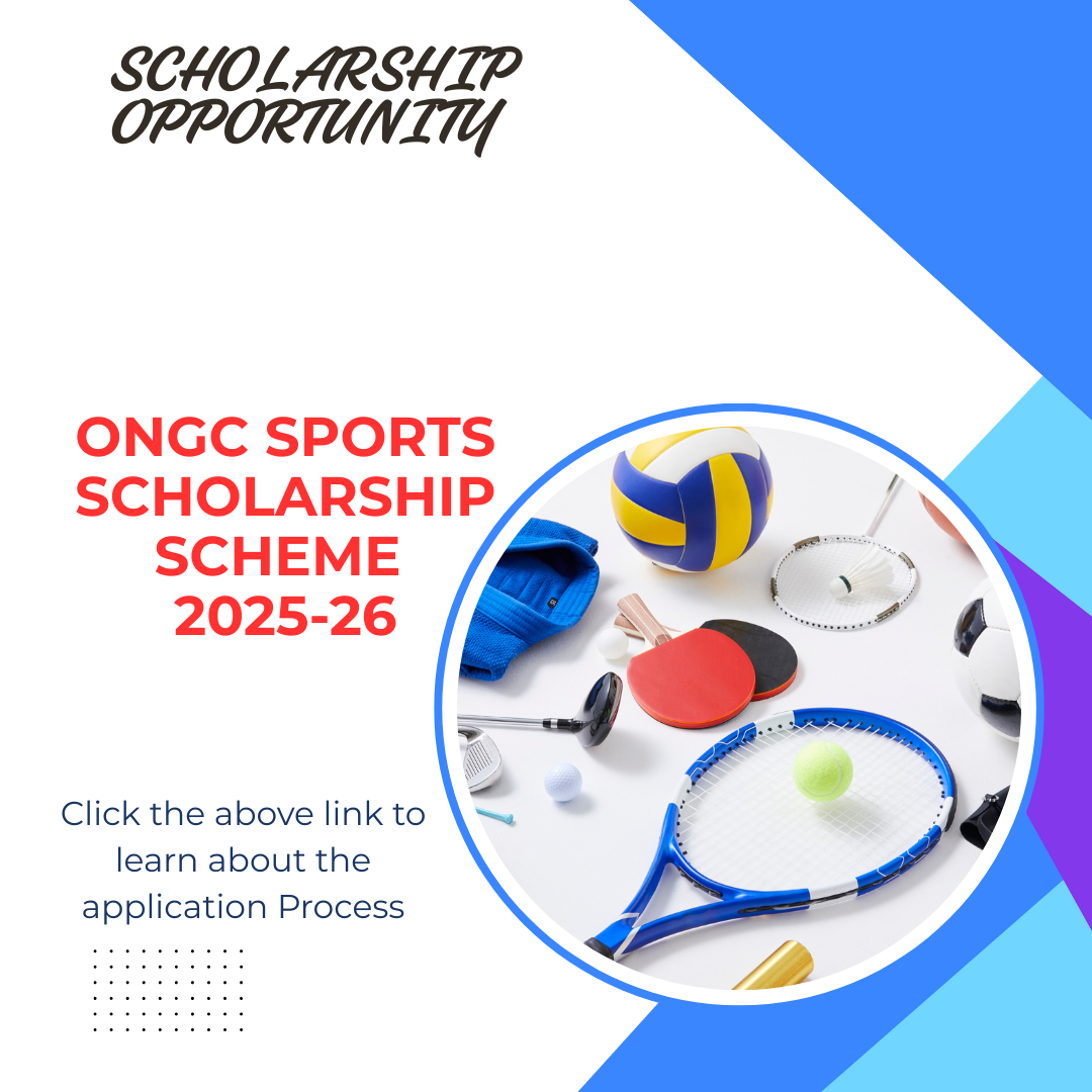 ONGC Sports Scholarship Scheme 2025-26 Apply Now: Scholarship Funding Amount, Eligibility Criteria and Selection Process Explained