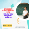 Ericsson Empowering Girl Scholarship Program 2025-26: Scholarship Amount, Eligibility Criteria and Selection Process Explained