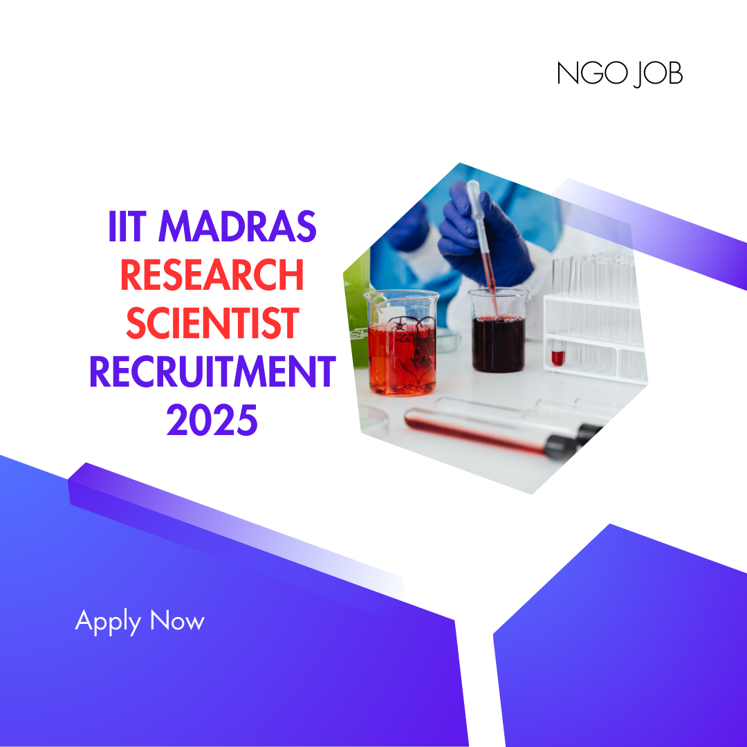 IIT Madras Research Scientist Recruitment 2025: Know its Eligibility Criteria, age, qualification and application process