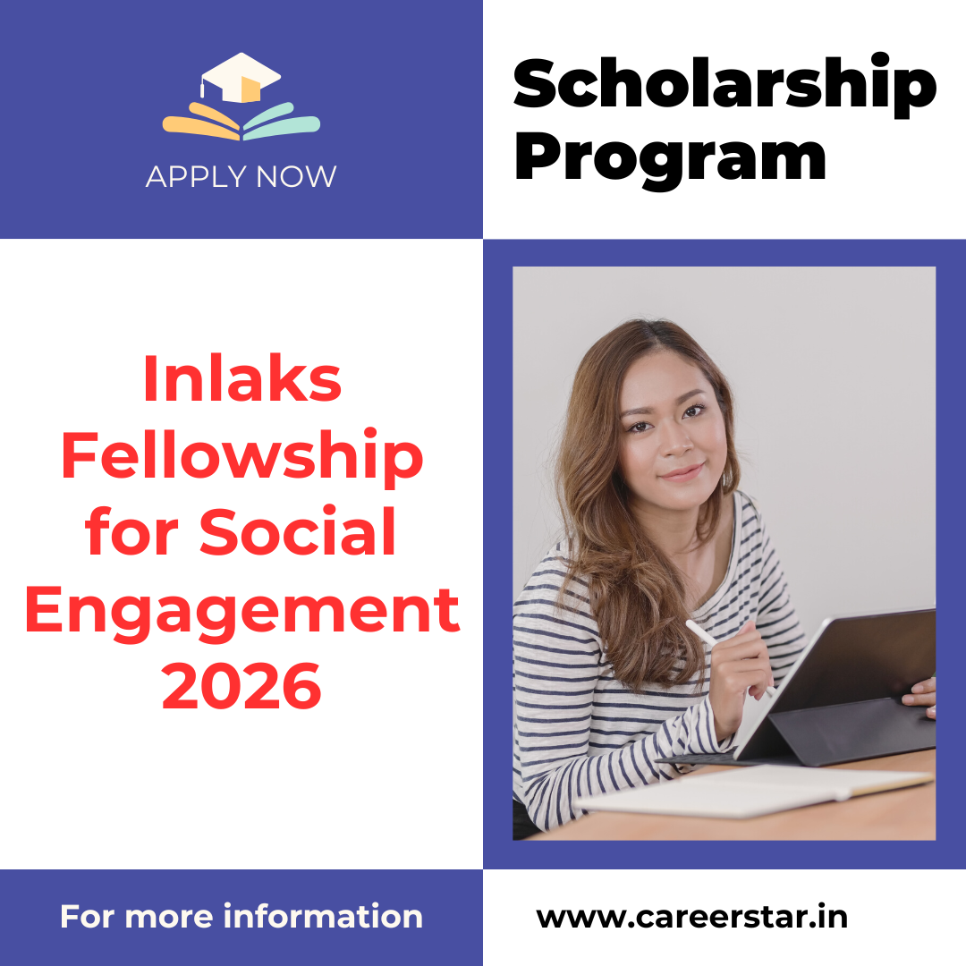 Inlaks Fellowship for Social Engagement 2026: Fellowship Amount, Eligibility Criteria and Selection Process Explained