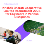 Krishak Bharati Cooperative Limited Recruitment 2025 for Engineers in Various Disciplines: Know its Eligibility Criteria, age, qualification and application process