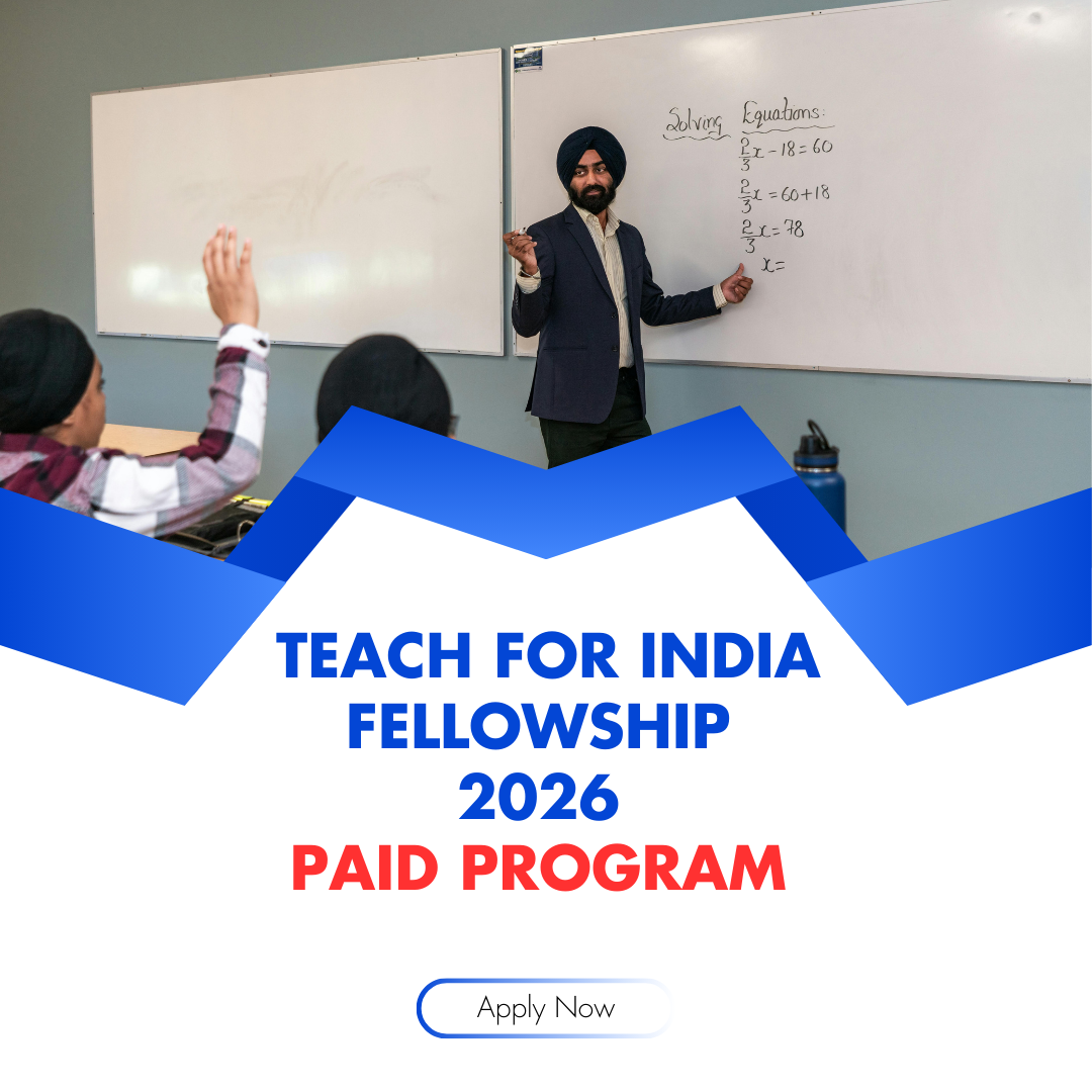 Teach for India Fellowship 2026 Paid Program Application Open