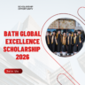 Bath Global Excellence Scholarship 2026