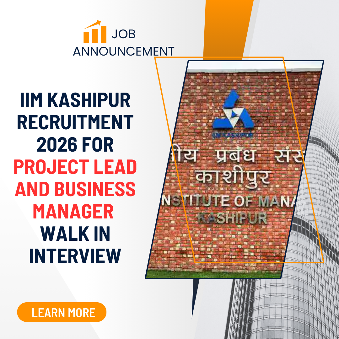Indian Institute of Management Recruitment 2026 for Project Lead and Business Manager Walk In Interview