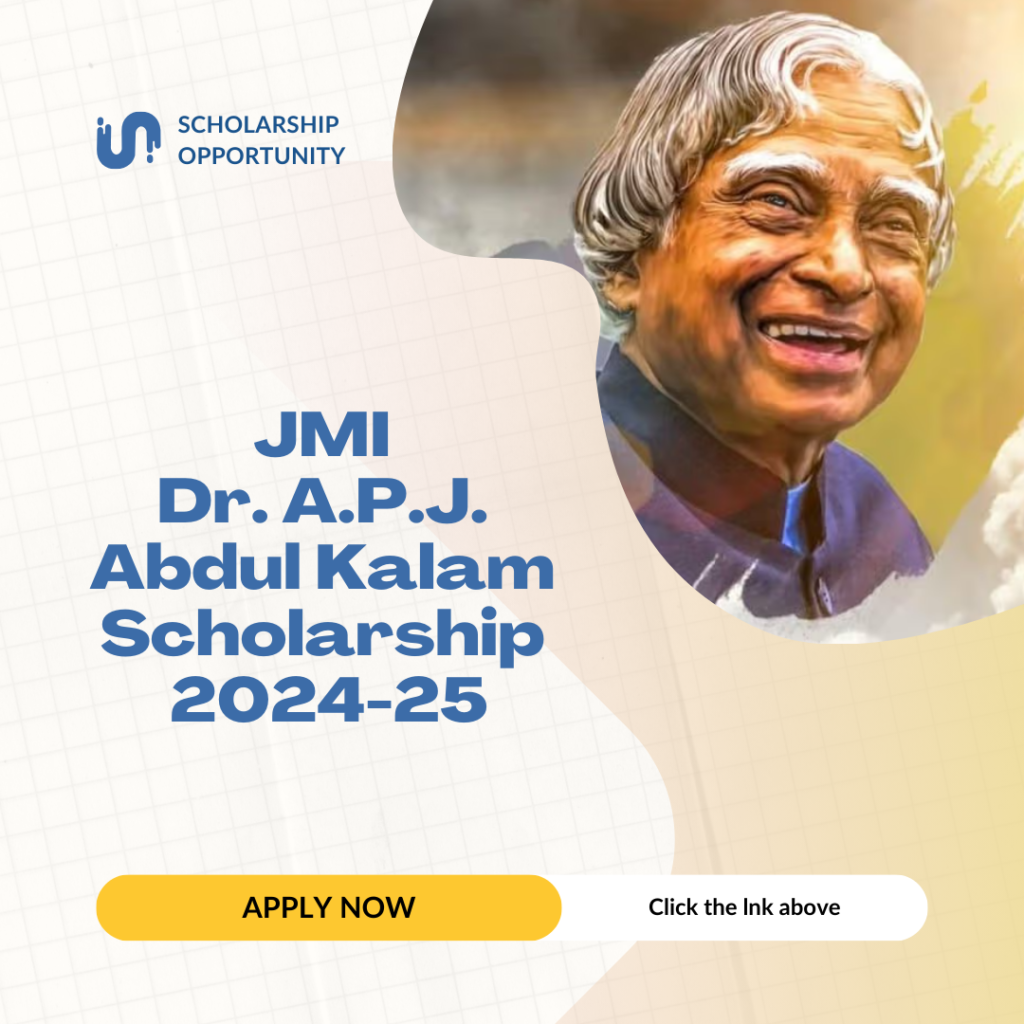 Funding Amount for JMI Dr. A.P.J. Abdul Kalam Scholarship 2024-25 ...