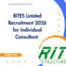 RITES Limited Recruitment 2026 for Individual Consultant