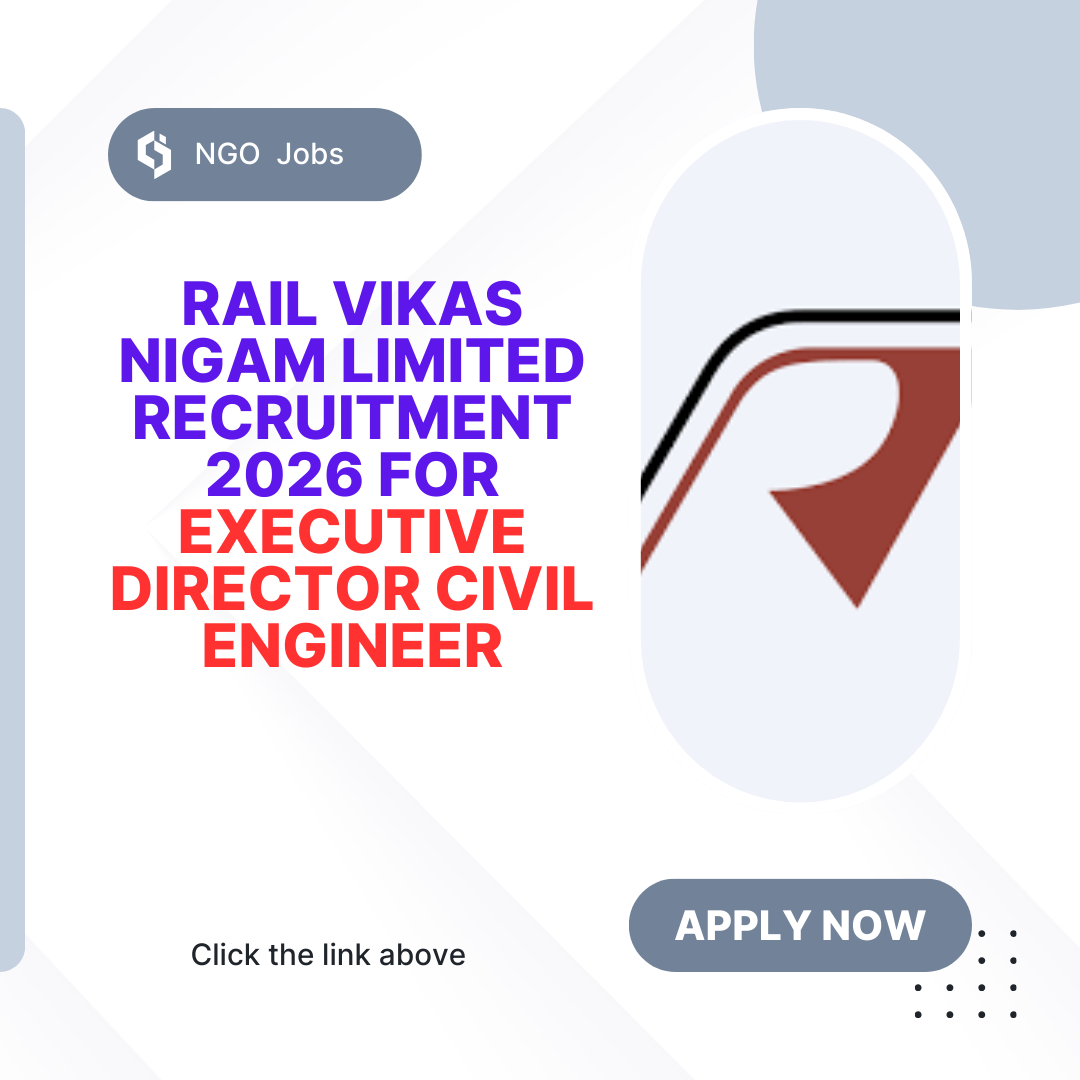 Rail Vikas Nigam Limited Recruitment 2026 for Executive Director Civil Engineer