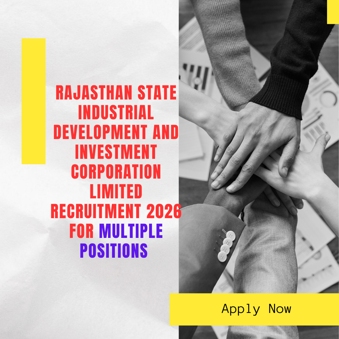 Rajasthan State Industrial Development and Investment Corporation Limited Recruitment 2026 for Multiple Positions