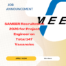 SAMEER Recruitment 2026 for Project Engineer on Total 147 Vacancies