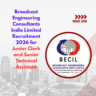 Broadcast Engineering Consultants India Limited Recruitment 2026 for Junior Clerk and Senior Technical Assistant