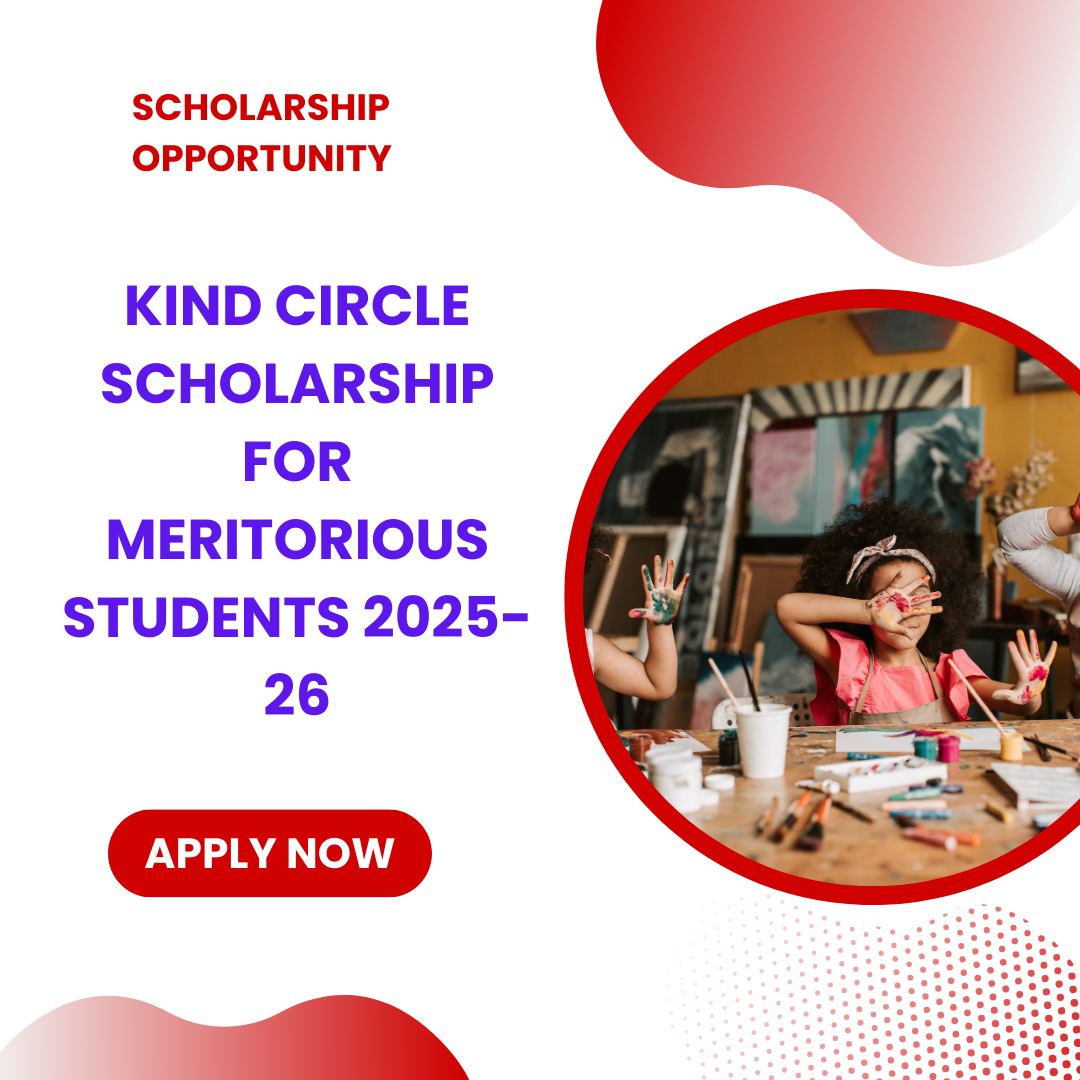 Kind Circle Scholarship for Meritorious Students 2025-26 careerstar.in
