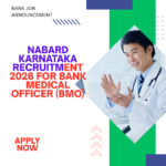 NABARD Karnataka Recruitment 2026 for Bank Medical Officer (BMO) careerstar.in