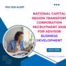 National Capital Region Transport Corporation Recruitment 2026 for Advisor Business Development