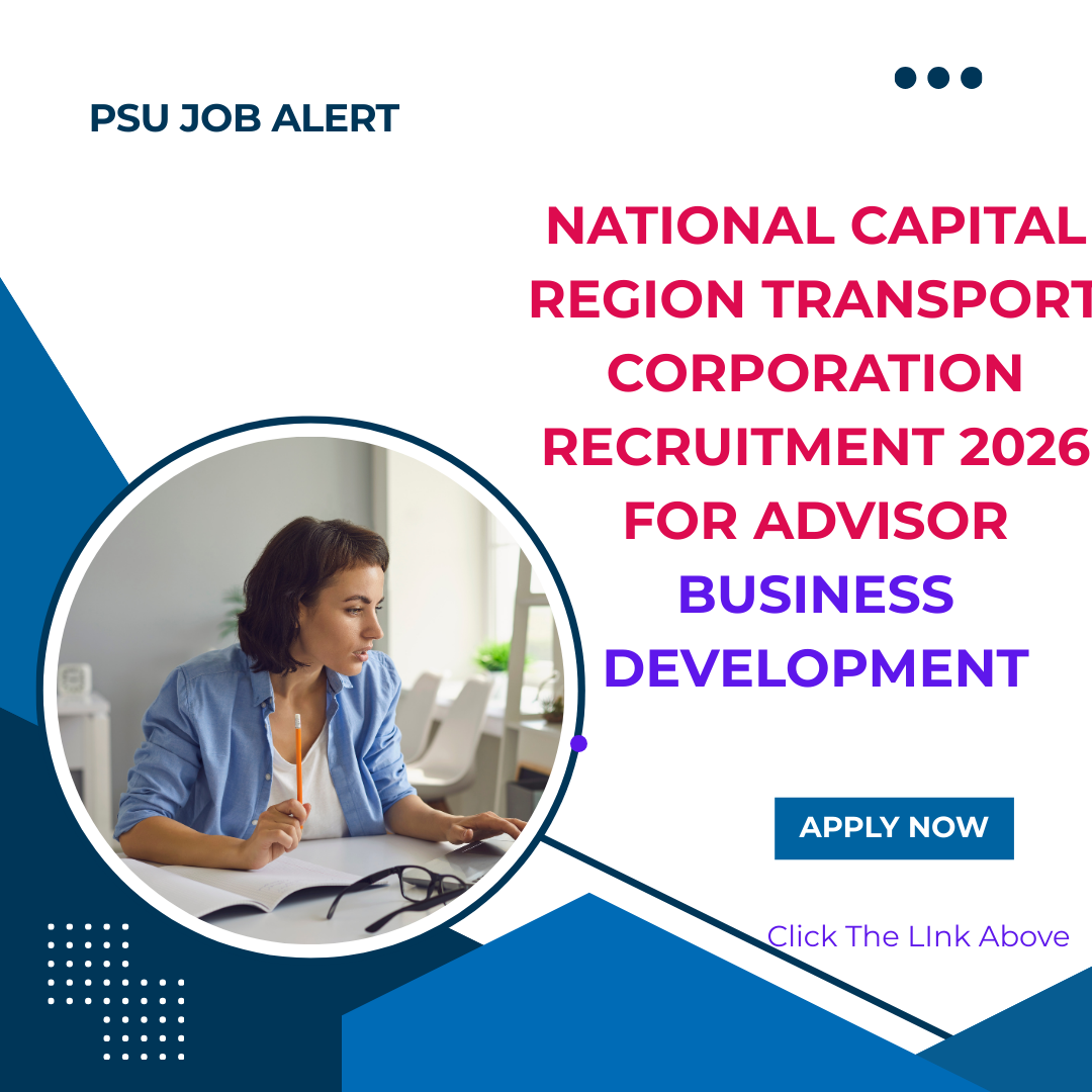 National Capital Region Transport Corporation Recruitment 2026 for Advisor Business Development
