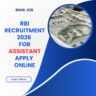 RBI Recruitment 2026 for Assistant Apply Online