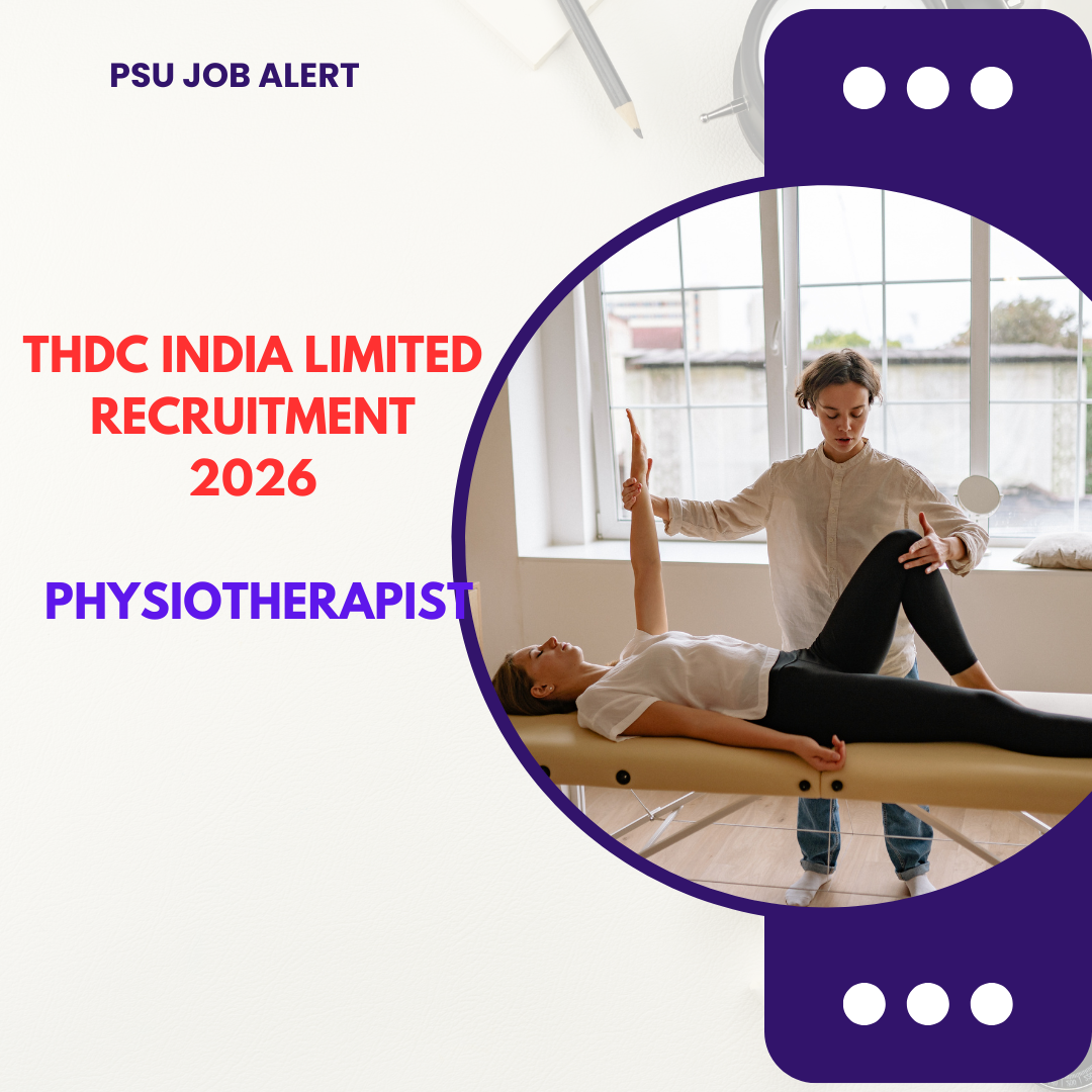 THDC India Limited Recruitment 2026 Physiotherapist