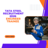 Tata Steel Recruitment 2026 Engineer Trainee Apply Fast Online careerstar.in