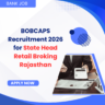 BOBCAPS Recruitment 2026 for State Head Retail Broking Rajasthan careerstar.in