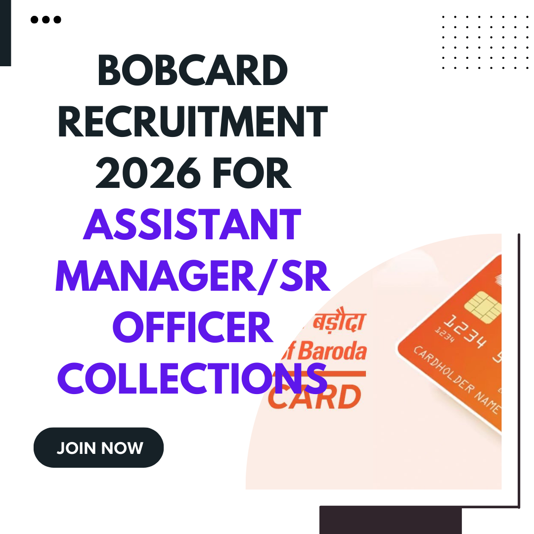 BOBCARD Recruitment 2026 for Assistant Manager/Sr Officer Collections careerstar.in