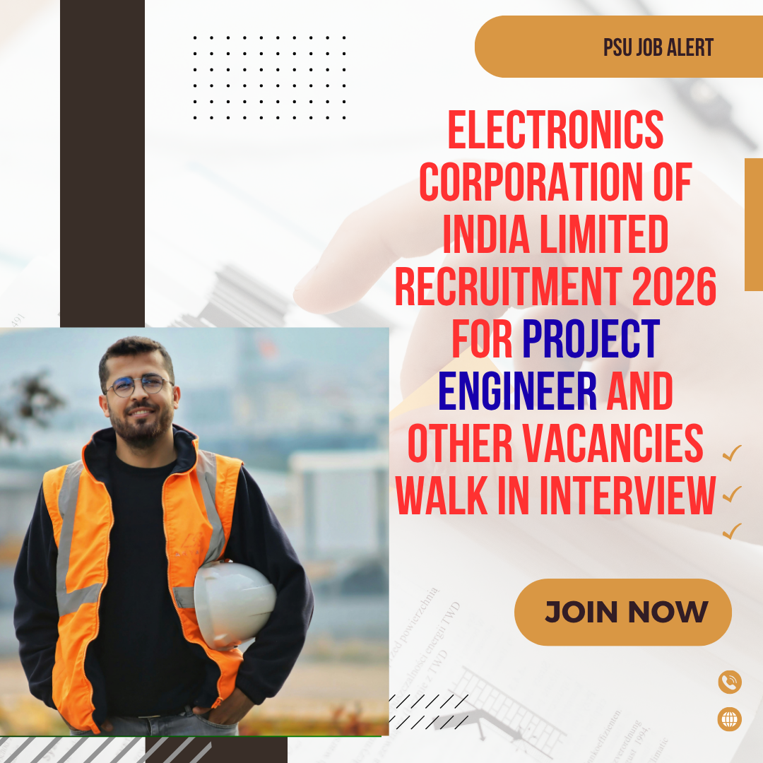 Electronics Corporation of India Limited Recruitment 2026 for Project Engineer and Other Vacancies Walk In Interview careerstar.in