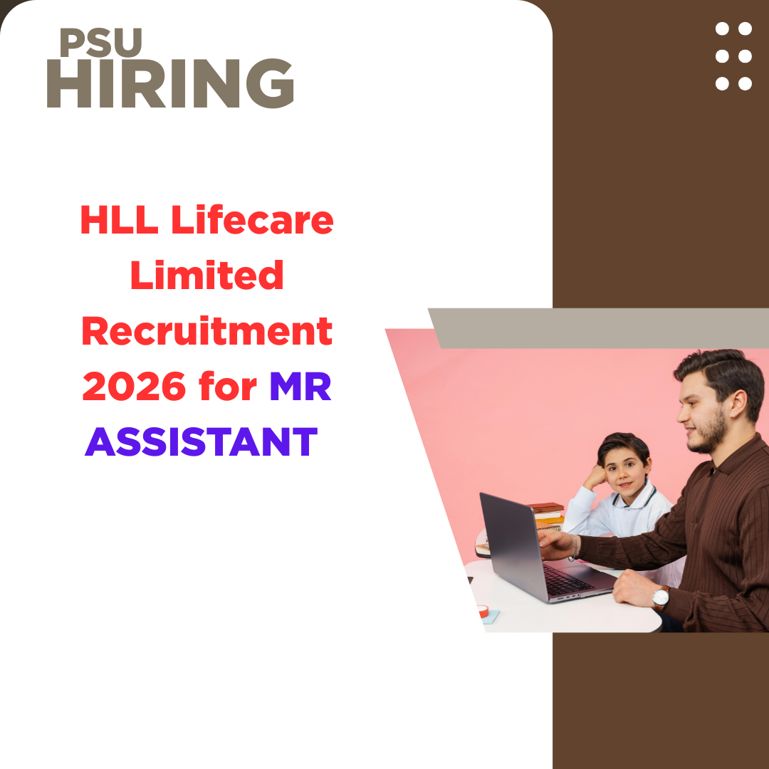 HLL Lifecare Limited Recruitment 2026 for MR ASSISTANT careerstar.in