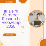 IIT Delhi Summer Research Fellowship 2026