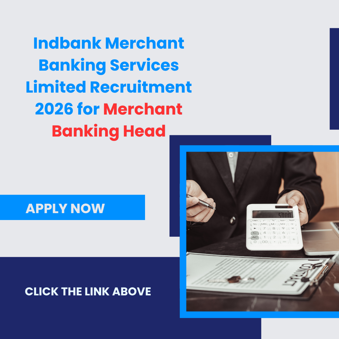 Indbank Merchant Banking Services Limited Recruitment 2026 for Merchant Banking Head careerstar.in