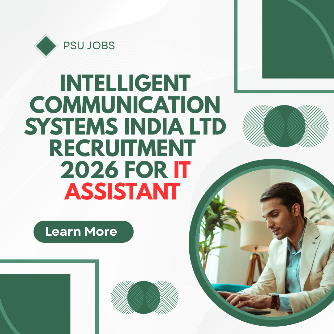 Apply for Intelligent Communication Systems India Ltd Recruitment 2026 for IT Assistant careerstar.in