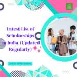 List of Scholarships in India (Updated Regularly) careerstar.in